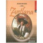 Zvetlana - Octav Dessila