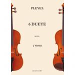 6 duete pentru 2 viori | ​Joseph Pleyel