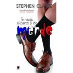 In viata ai parte si de Merde - Stephen Clarke