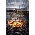 Toate trecuturile noastre | Cristin Terrill