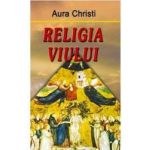Religia Vinului - Aura Christi