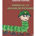 Animalul Cu 600000 De Picioare - Cristian Contras
