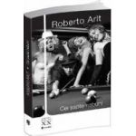 Cei Sapte Nebuni - Roberto Arlt