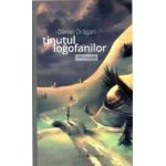 Tinutul Logofanilor - Daniel Dragan