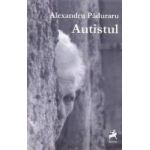 Autistul - Alexandru Paduraru