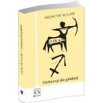 Centaurul din gradina - Moacyr Scliar