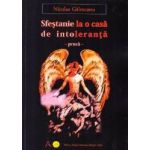 Sfestanie la o casa de intoleranta - Nicolae Galmeanu