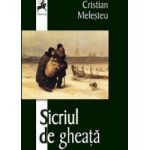 Sicriul de gheata - Cristian Melesteu