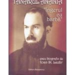 Tanarul Anania Ingerul cu barba - Ioan St. Lazar