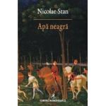Apa neagra - Nicolae Stan