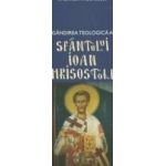 Gandirea teologica a Sfantului Ioan Hrisostom - Stylianos Papadopoulos