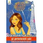 Creatoarea de moda si prietenii sai - Prima mea carte de colorat