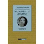 Gramada peste muribund - Constantin Turturica