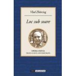 Loc sub soare - Vlad Zbarciog