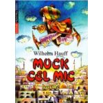 Muck Cel Mic - Wilhelm Hauff