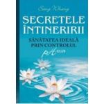 Secretele intineririi. Sanatatea ideala prin controlul ph-ului - Sang Whang