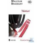 Taieturi - Malcolm Bradbury