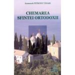 Chemarea Sfintei Ortodoxii - Petroniu Tanase