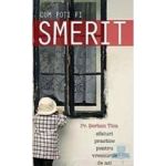 Cum poti fi smerit - Serban Tica