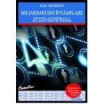 Miliardari din intamplare - Ben Mezrich
