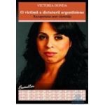 O victima a dictaturii argentiniene - Victoria Donda