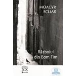 Razboiul din Bom Fim - Moacyr Scliar