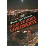 Sclav pe doua continente - Minica Ligia Corleanca