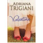 Valentine - Adriana Trigiani