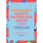 Abonament Gazeta Matematica Junior - 7 numere ianuarie 2019 – iunie 2019 si Vacanta - carte - DPH