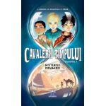 Cavalerii timpului - Misterele piramidei - Volumul 1 - Stanislas Grimler, Hélène Duchateau, Candice Roger - carte - DPH
