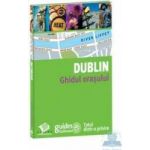 Dublin - Ghidul orasului