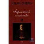 Impuscaturile vanatorului - Rafael Chirbes