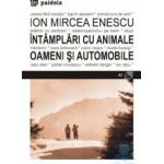 Intamplari cu animale - Ion Mircea Enescu