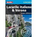 Lacurile italiene - Verona - Ghid turistic Berlitz, editura Linghea