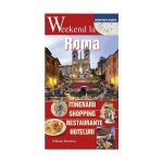 Weekend la Roma - Carlo Unnia, editura Nomina