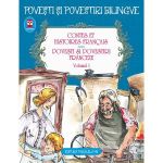 Povesti si povestiri franceze vol.1. Contes et histoires francais, editura Paralela 45