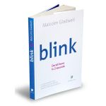 Blink - Malcolm Gladwell, editura Publica