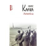 America - Franz Kafka, editura Polirom