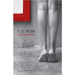 Contorsionista - T.O. Bobe, editura Humanitas