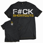 Dedicated T-Shirt F ck Shortcuts