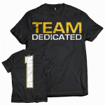 Dedicated T-Shirt Team Dedicated