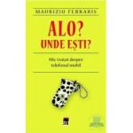 Alo Unde esti - Maurizio Ferraris