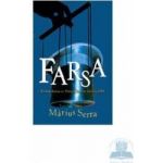Farsa - Marius Serra