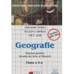 Geografie Cls 10 - Grigore Posea Iuliana Armas Nicu Aur - MANUAL PENTRU SCOALA DE ARTE SI MESERII