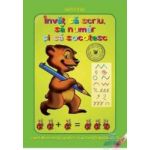 Invat sa scriu sa numar si sa socotesc - Caiet de exercitii grafice si activitati matematice