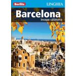 Barcelona: Incepe calatoria - Berlitz, editura Linghea