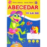 Abecedar 6 ani+ - Petru Jelescu, Inesa Tautu, editura Dorinta