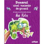 Dosarul unei vacante de groaza - Ana Rotea, editura Grupul Editorial Art
