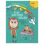 O zi din viata Deliei - Delia Calancia, editura Humanitas