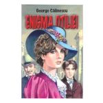 Enigma Otiliei - George Calinescu, editura Herra